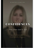 Confidences d'une femme dans la Tech - Karine Garcini
